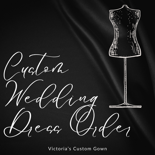 Victoria's Custom Gown